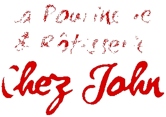 Chez John