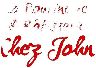 Chez John